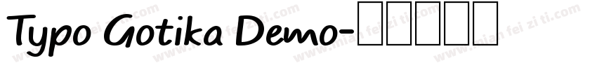 Typo Gotika Demo字体转换